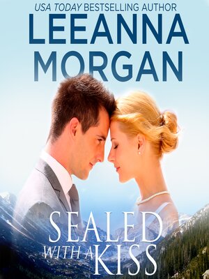 cover image of Sealed With a Kiss